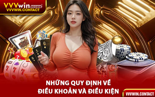 Những Quy Định Về Điều Khoản Và Điều Kiện