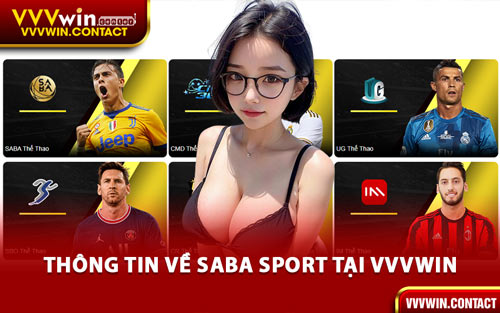 Thông Tin Về Saba Sport Tại VVVWin